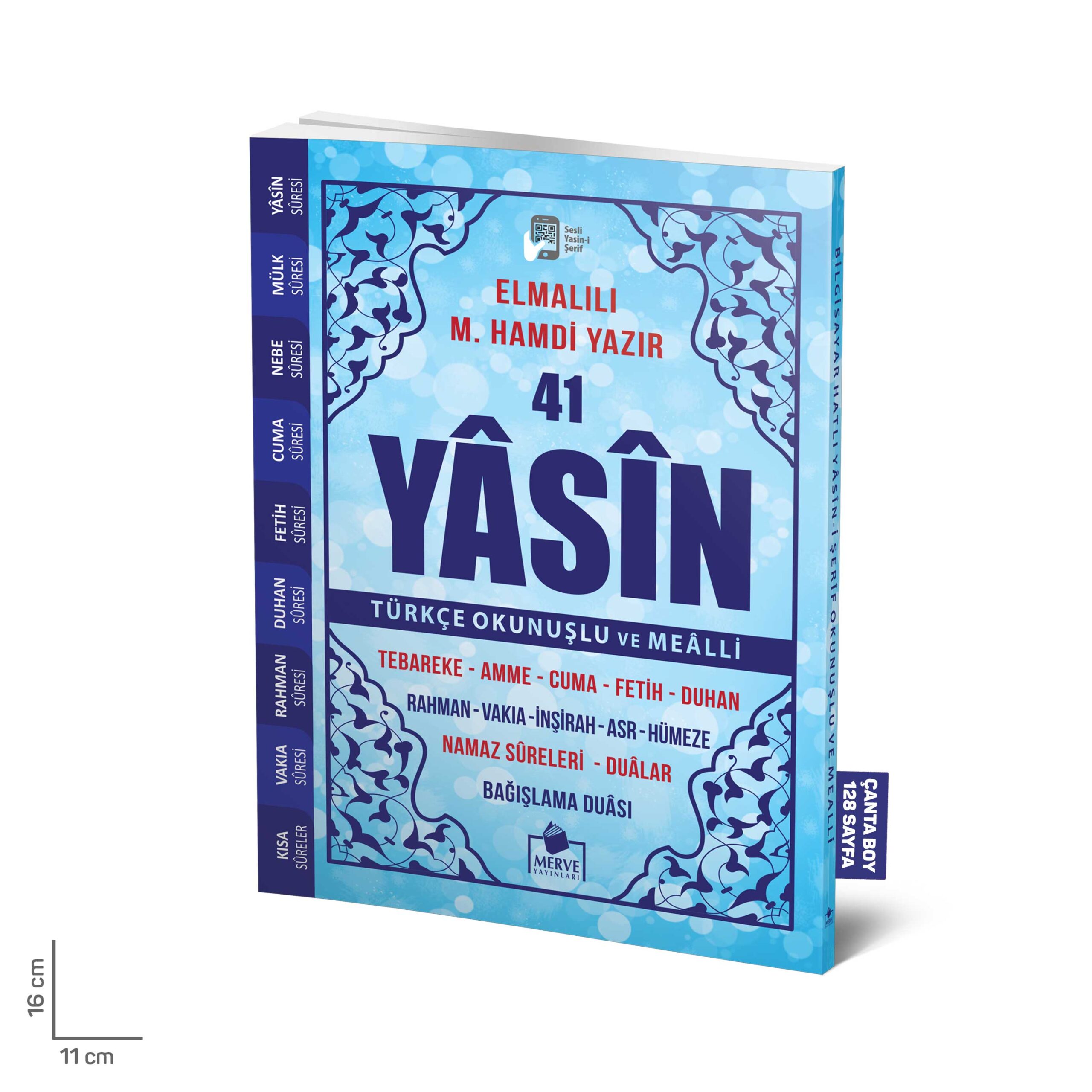 canta-128-yasin-mavi-1-scaled-1.jpg Yasini Şerif Mavi Renk Türkçe Okunuşlu ve Mealli Çanta Boy - Görsel 1