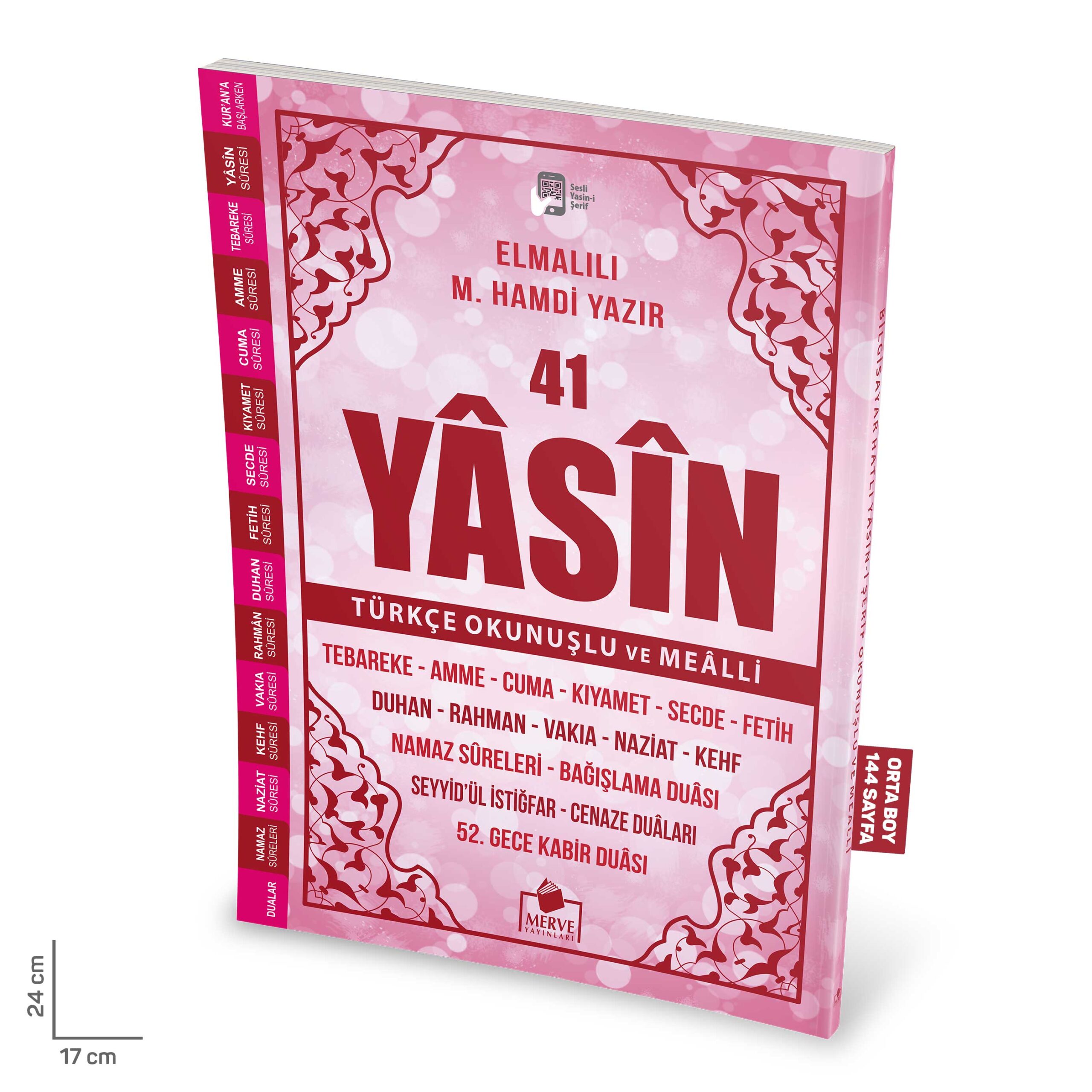 orta-144-yasin-pembe-1-scaled-1.jpg Yasini Şerif Pembe Renk Türkçe Okunuşlu ve Mealli Orta Boy - Görsel 1